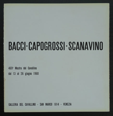 galleria del Cavallino # BACCI - CAPOGROSSI - SCANAVINO # 1960, nm