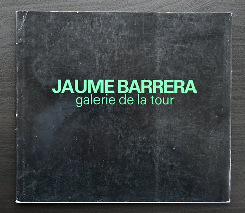 galerie de la Tour # JAUME BARRERA # 1989, nm