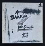 Artur Barrio #UMA  IDEIA SITUACAO 2001-2002 # mint