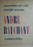 Stedelijk Museum # ANDRE BAUCHANT # poster, 1949, C cond.