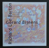 galerie Proxima Centauri # RICHARD LEE BARTON/ GERARD BIJNENS # 2010, mint-
