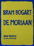 de Moriaan / Den Bosch # BRAM BOGART # 1969, original silkscreen,  A-/B+
