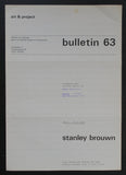 Art & Project # STANLEY BROUWN, Bulletin 63 # 1972, nm+
