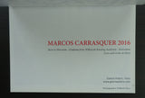 galerie Polaris # MARCOS CARRASQUER # 2016, nm+