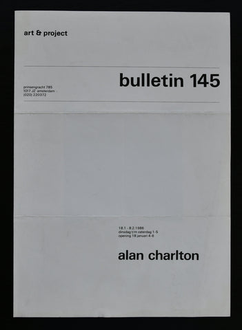 Art & Project # ALAN CHARLTON,  Bulletin 145 # 1986,  nm++