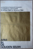 Amsterdams Historisch Museum, Wim Crouwel # ARM IN DE GOUDEN EEUW # 1966, B- condition
