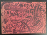 G. Damisch # SCHERZHAFTE ERWÄGUNG # ed. 500, 1988, nm++