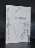 Gerard Dekker # STREPEN OP DE MUUR # 2002, mint