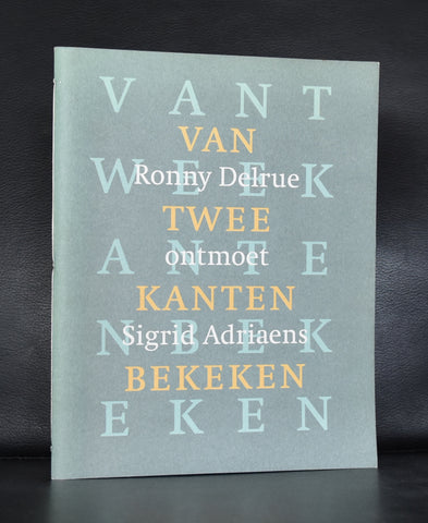 Ronny Delrue ontmoet Sigrid Adriaens # VAN TWEE KANTEN BEKEKEN # 2002, mint-