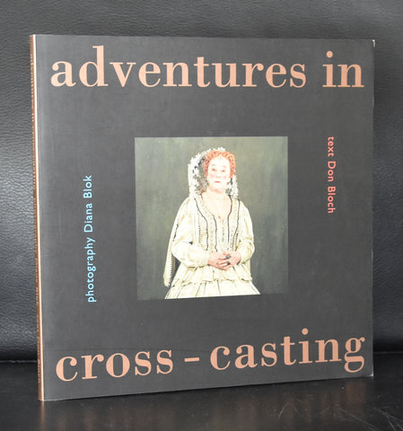 Veenman, Theater Instituut # DIANA BLOK, Adventures in Cross-Casting# 1997, mint-