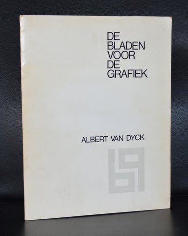 Albert van Dyck ,# DE BLADEN VOOR GRAFIEK # 1969, nm