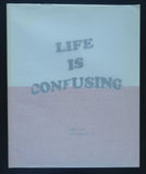 Taco van der Eb # LIFE IS CONFUSING # 2004, nm+