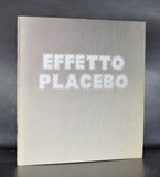 galleria Murnik # EFFETTO PLACEBO # 1987, mint-