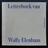 Rotterdamse Kunststichting # WALLY ELENBAAS , Letterboek#1977, nm++