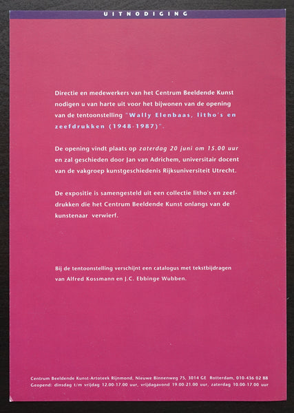 Centrum Beeldende Kunst # WALLY ELENBAAS # 1992, invitation, mint ...