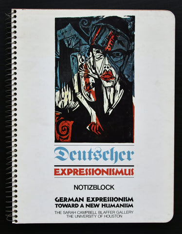 Campbell Blaffer gallery, Kirchner, beckmann # DEUTSCHER EXPRESSIONISMUS, Towards a new Humanism# 1977, mint-