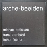 het Kruithuis # CROISSANT, BERNHARD, FISCHER # 1979, arche beelden, nm