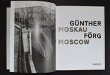 Gunther Forg # MOSKAU / MOSCOW # Snoeck, 1995, mint