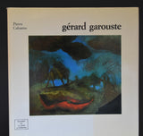 Pierre Cabanne # GERARD GAROUSTE #1988, nm++