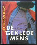 Haags Gemeentemuseum # ETHEL PORTNOY, De GEKLEDE MENS # 1986, mint-