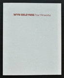 Art Gallery of Windsor # WYN GELEYNSE, Four Filmworks # 1989, nm+