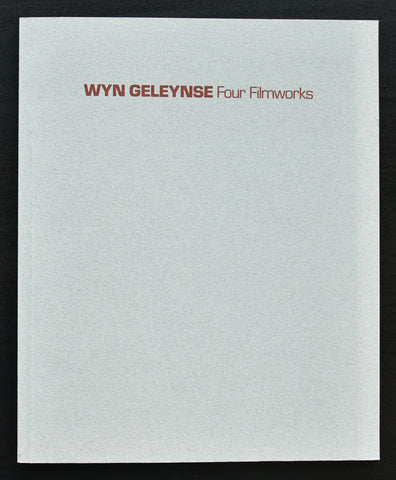 Art Gallery of Windsor # WYN GELEYNSE, Four Filmworks # 1989, nm+