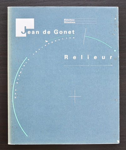 Bibliotheca Wittockiana # JEAN DE GONET, Relieur # 1989, nm