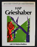 Hap Grieshaber # 52 HOLZSCHNITTEN # 1976, nm+