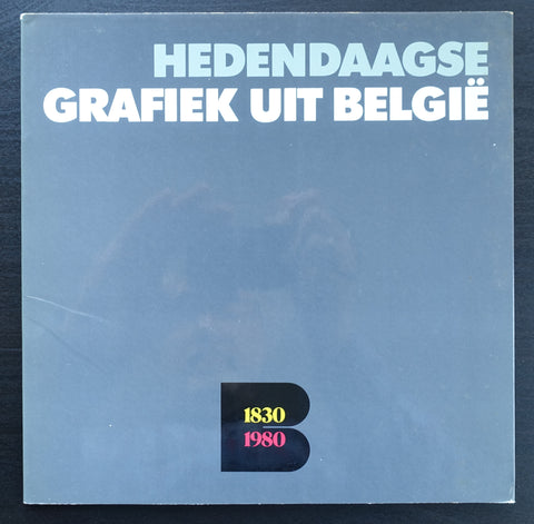 Amstelveen Cultureel Centrum # Hedendaagse grafiek uit België# 1830-1980, 1980