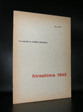 Maruki / Akamatsu# HIROSHIMA 1945 # 1957, nm+, Sandberg