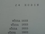 Josef Hirsal , Typographic art # 24 HODIN # ca. 1990, mint