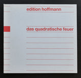 Edition Hoffmann # DAS QUADRATISCHE FEUER # 1989, mint--