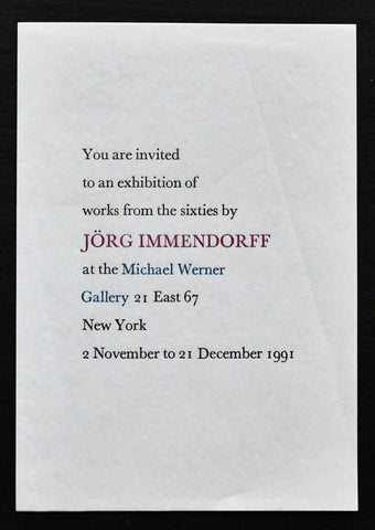 Michael Werner Gallery # JÖRG IMMENDORFF # 1991, invitation, mint--