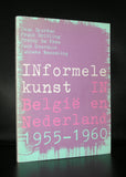 Haags Gemeentemuseum # INformele kunst in BELGIE en NEDERLAND # 1983, nm