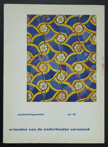 Vrienden van de Nederlandse Ceramiek # MEDEDELINGENBLAD no. 16 # 1959, nm-