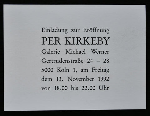 Galerie Michael Werner # PER KIRKEBY # invitation, 1992, mint