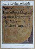 Quadrat Bottrop, Josef Albers Museum # KURT KOCHERSCHEIDT # poster 2013, mint-