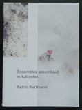 Katrin Korfmann # ENSEMBLES assembled in full color # RAM, 2014, mint-