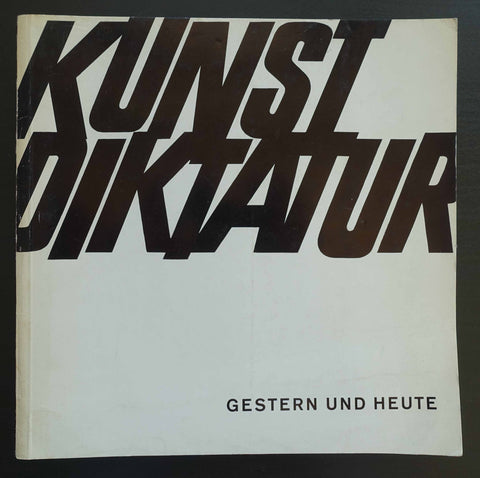 galerie S # KUNST DIKTATUR # 1963, nm-