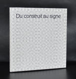 galerie Lahumiere # DU CONSTRUIT AU SIGNE # 1989, mint