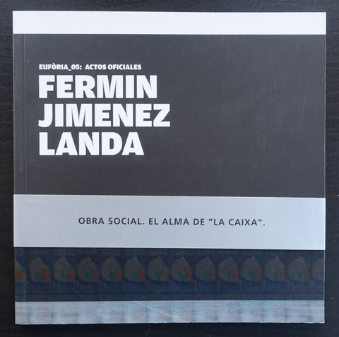 La Caixa # FERMIN JIMENEZ LADA # 2008, mint