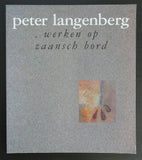 Peter Langenberg # WERKEN OP ZAANSCH BORD # nm