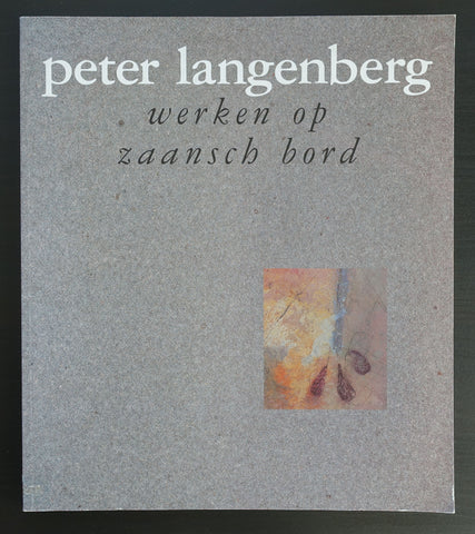 Peter Langenberg # WERKEN OP ZAANSCH BORD # nm