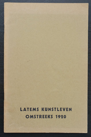 Gemeentehuis St. Marten Latem # LATEMS KUNSTLEVEN OMSTREEKS 1920 # 1964, nm