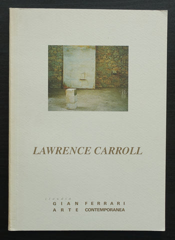 Gian Ferrari arte # LAWRENCE CARROLL # 1997, nm+