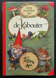 Rien Poortvliet  # DE KABOUTER # 1st printing, 1976, vg++