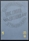 Eric Linard editions # SERIGRAPHIE # Figuration Libre ao, 1986, nm++