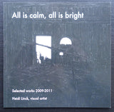 Heidi Linck # All is cal, ALL IS BRIGHT....# 2011, mint-