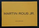 galerie Ramakers # MARTIN ROUS jr., Schilderijen # ed. 300 cps. 1996, nm