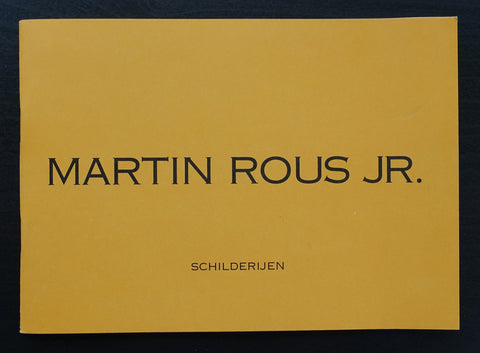 galerie Ramakers # MARTIN ROUS jr., Schilderijen # ed. 300 cps. 1996, nm